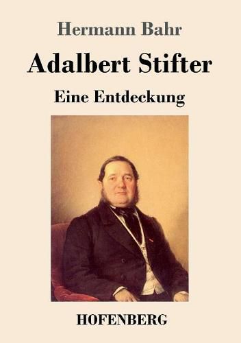 Cover image for Adalbert Stifter: Eine Entdeckung