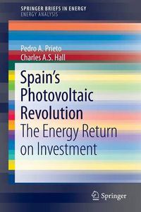 Cover image for Spain's Photovoltaic Revolution: The Energy Return on Investment