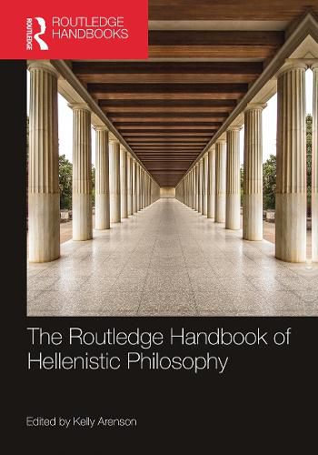Cover image for The Routledge Handbook of Hellenistic Philosophy