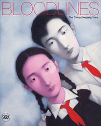 Cover image for Bloodlines: The Zhang Xiaogang Story