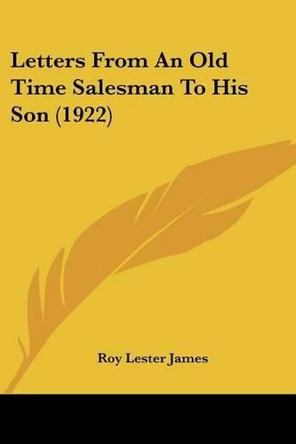 Cover image for Letters from an Old Time Salesman to His Son (1922)