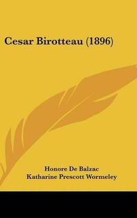 Cover image for Cesar Birotteau (1896)