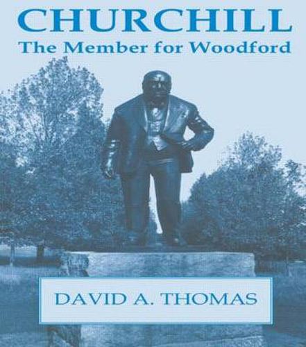 Cover image for Churchill, the Member for Woodford