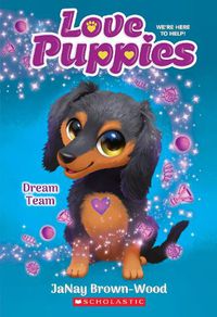 Cover image for Dream Team (Love Puppies #3)