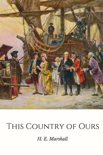 This Country of Ours: the Story of the United States