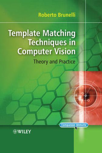 Cover image for Template Matching Techniques in Computer Vision: Theory and Practice