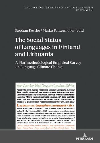 Cover image for The Social Status of Languages in Finland and Lithuania: A Plurimethodological Empirical Survey on Language Climate Change