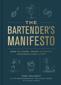 Cover image for The Bartender's Manifesto