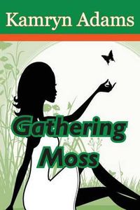 Cover image for Gathering Moss