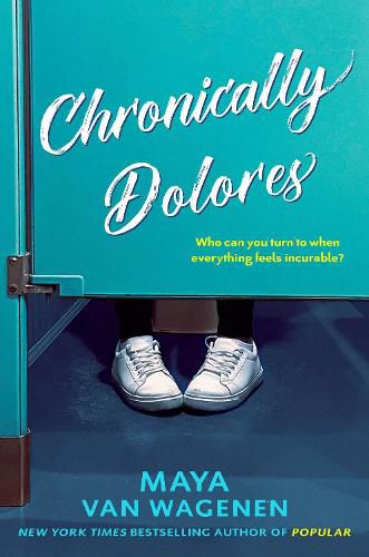 Chronically Dolores