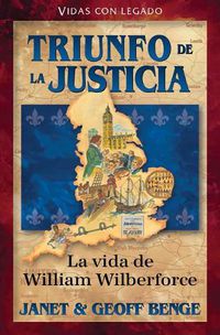 Cover image for Spanish - William Wilberforce: Triunfo de la Justicia