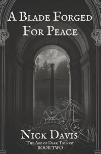 Cover image for A Blade Forged For Peace