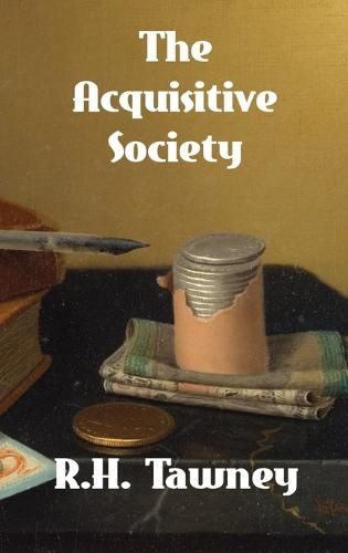 The Acquisitive Society