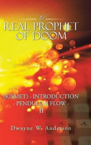 Cover image for The REAL PROPHET of DOOM (KISMET) - INTRODUCTION - PENDULUM FLOW - II