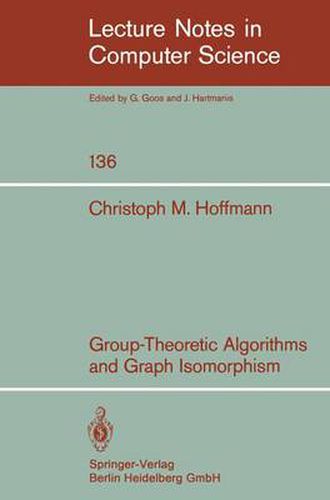 Cover image for Group-Theoretic Algorithms and Graph Isomorphism