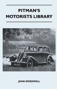 Cover image for Pitman's Motorists Library - The Book of the Jowett - A Complete Guide for Owners of All 1930 to 1937 Models