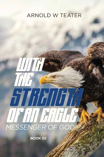 Cover image for With the Strength of an Eagle