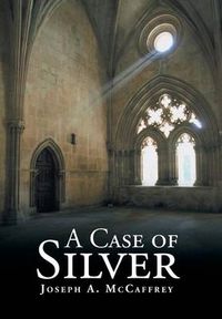 Cover image for A Case of Silver