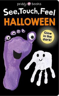 Cover image for See, Touch, Feel: Halloween: Glow in the Dark!