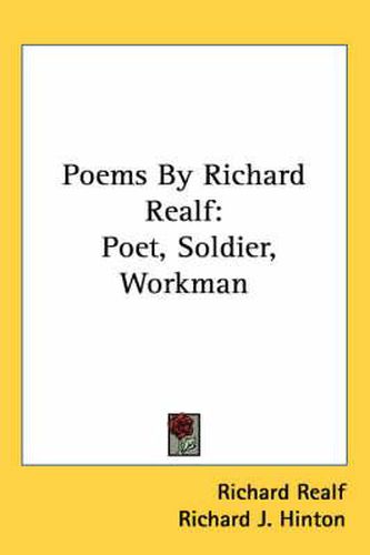 Cover image for Poems by Richard Realf: Poet, Soldier, Workman