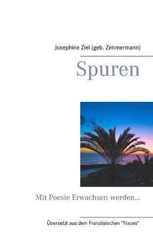 Cover image for Spuren: Mit Poesie Erwachsen werden