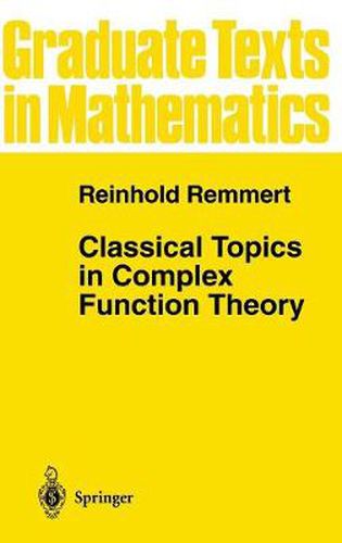 Cover image for Classical Topics in Complex Function Theory