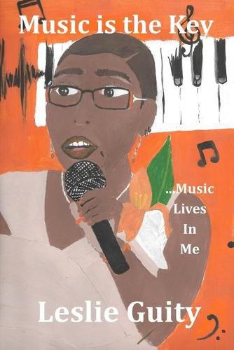 Cover image for Music is the Key: Music Lives in Me