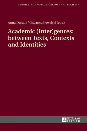 Cover image for Academic (Inter)genres: between Texts, Contexts and Identities