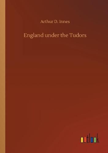 Cover image for England under the Tudors