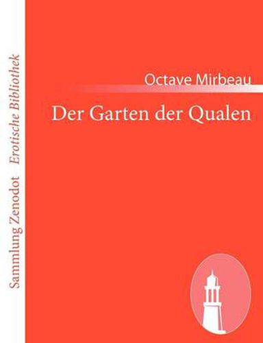 Der Garten der Qualen