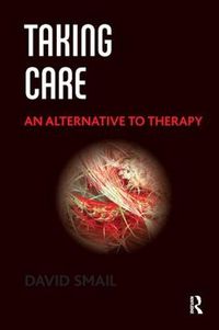 Cover image for Taking Care: An Alternative to Therapy