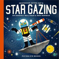 Cover image for Professor Astro Cat's Stargazing