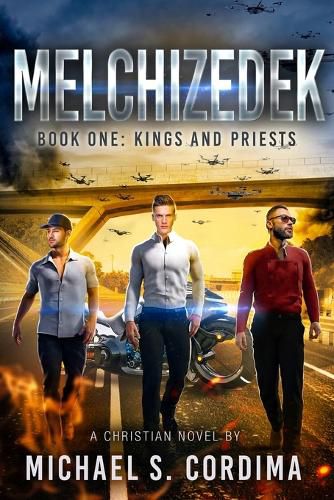 Cover image for Melchizedek: Book One: Kings and Priests