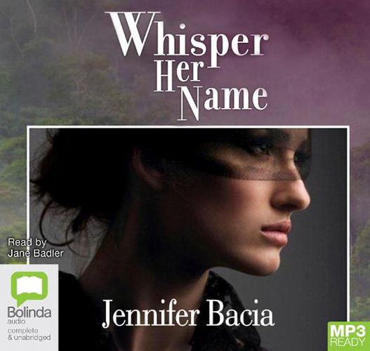 Cover image for Whisper Her Name: (reissue of Angel of Honour)