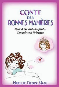 Cover image for Conte Des Bonnes Manieres (Devenir Une Princesse)