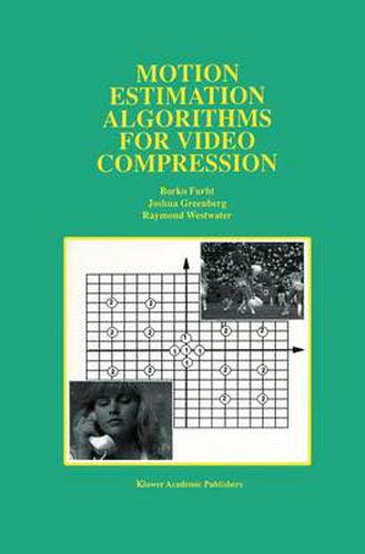 Cover image for Motion Estimation Algorithms for Video Compression