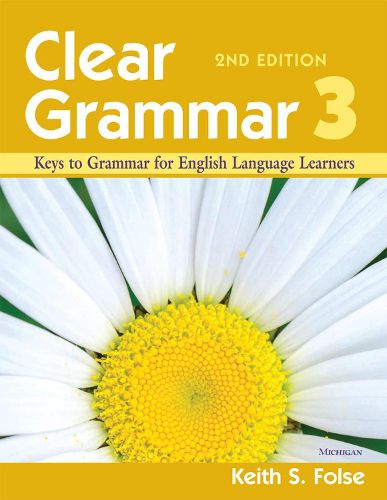 Cover image for Clear Grammar 3: Keys to Grammar for English Language Learners