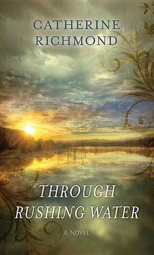 Cover image for Through Rushing Water