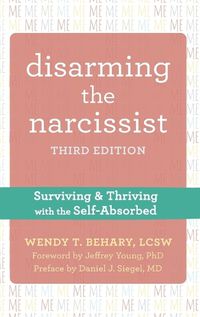 Cover image for Disarming the Narcissist