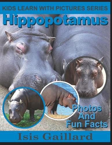 Cover image for Hippopotamus: Photos and Fun Facts for Kids