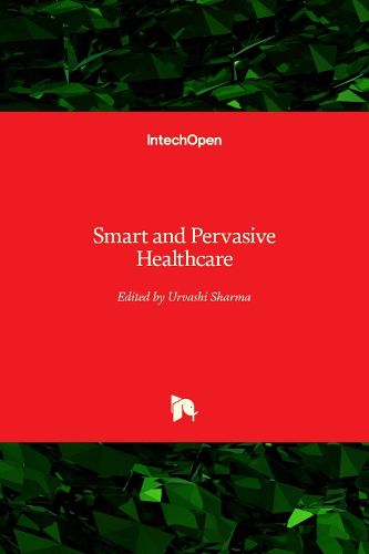 Cover image for Smart and Pervasive Healthcare