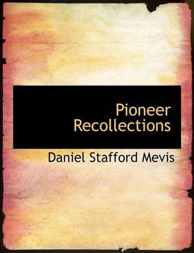 Cover image for Pioneer Recollections