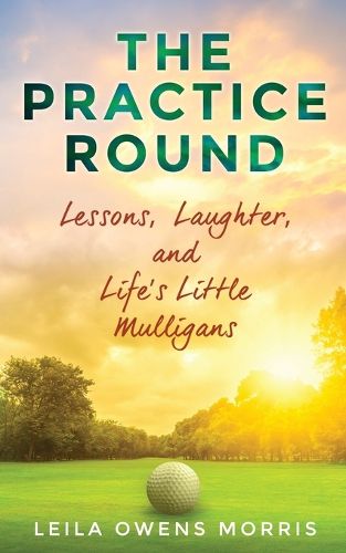 Cover image for The Practice Round