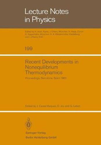 Cover image for Recent Developments in Nonequilibrium Thermodynamics: Proceedings of the Meeting Held at Bellaterra School of Thermodynamics, Autonomous University of Barcelona, Bellaterra (Barcelona) Spain, September 26-30, 1983