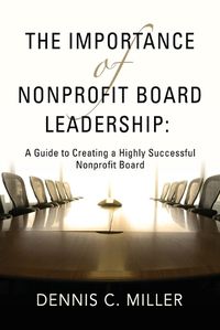 Cover image for The Importance of Nonprofit Board Leadership