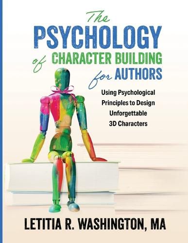 Cover image for The Psychology of Character Building for Authors