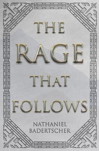 Cover image for The Rage That Follows