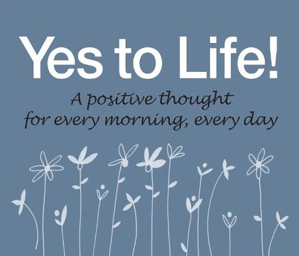 Cover image for 365 Yes to Life