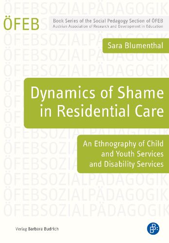 Cover image for Dynamics of Shame in Residential Care