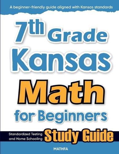 Cover image for 7th Grade Kansas Math for Beginners